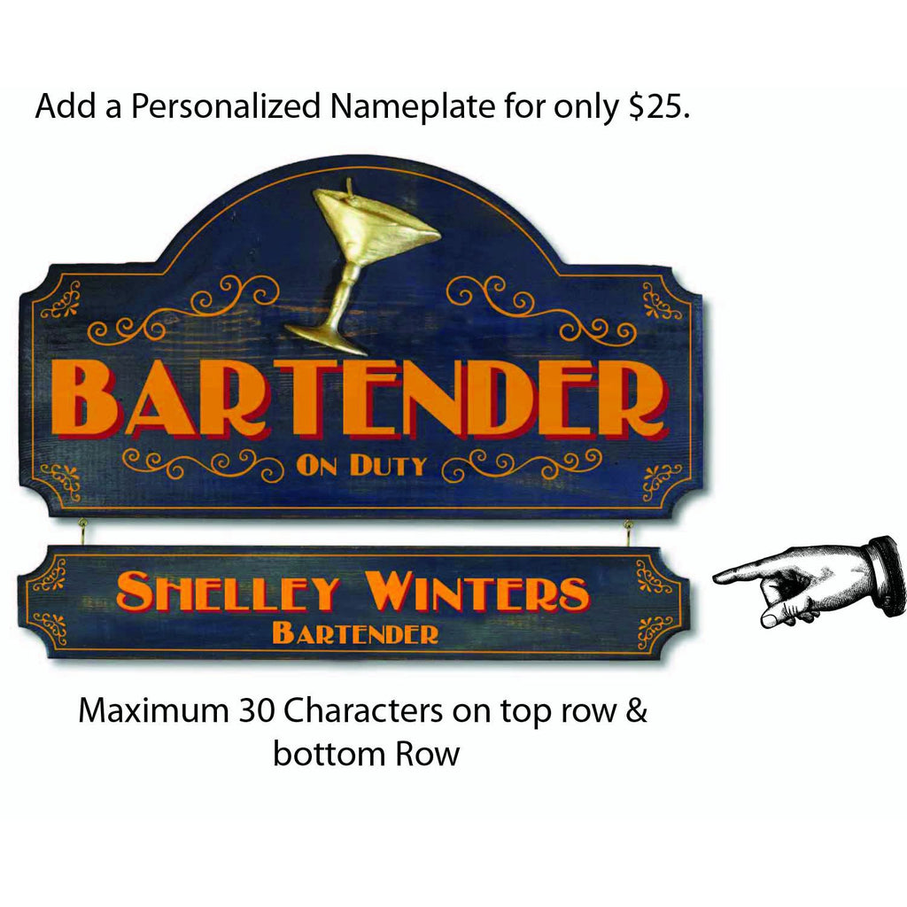 Bartender on Duty Wooden Plank Sign - Item #H0106, (Nameplate H0107)